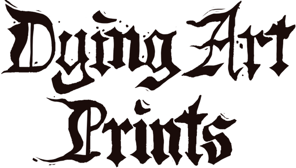 Dying Art Prints